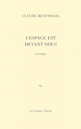 Couverture de L'espace est devant nous : anthologie