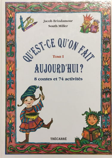 Qu'est-ce qu'on fait aujourd'hui ?