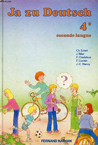 Ja, zu Deutsch : classe de 4e, 2e langue, livre de l'élève