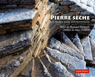 Couverture de Pierre sèche : un savoir-faire contemporain
