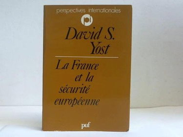Couverture de La France et la sécurité européenne