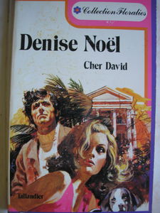 Cher David (Collection Floralies)