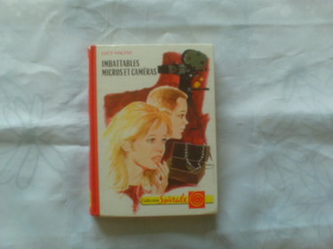 Couverture de Imbattables micros et caméras (collection Spirale)