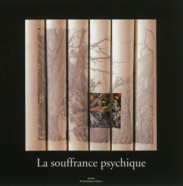La souffrance psychique