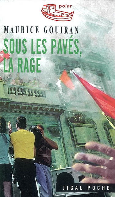 Sous les pavés, la rage