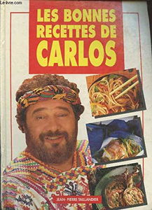Les Recettes sympa du captain' Carlos : pour les 5-15 ans