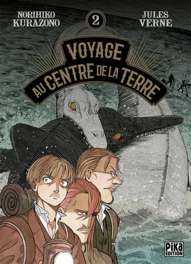 Voyage au centre de la Terre. Vol. 2