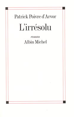 L'irrésolu