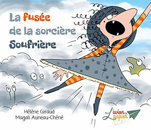 La Fuse De La Sorcire Soufrire