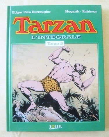 Tarzan, L'Integrale.Tome 5