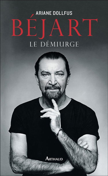 Béjart : le démiurge
