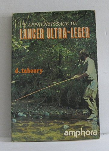 Couverture de L'Apprentissage du lancer ultra-léger