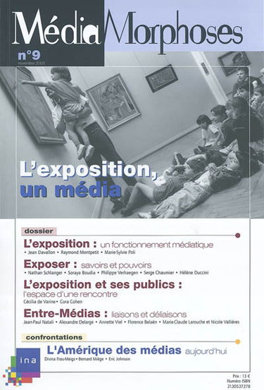 MédiaMorphoses, n° 9. L'exposition, un média