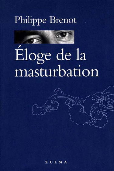 Eloge de la masturbation