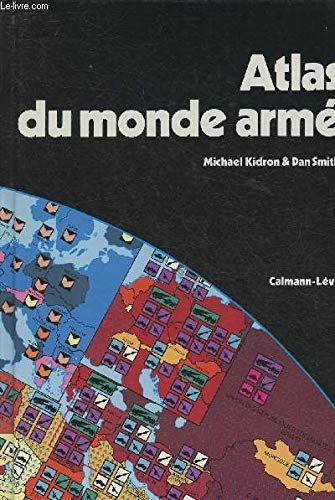 L'atlas du monde armé