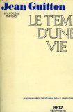 Couverture de Le Temps d'une vie