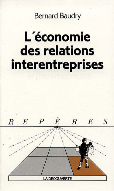 L'économie des relations interentreprises