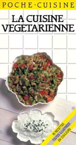 La Cuisine végétarienne
