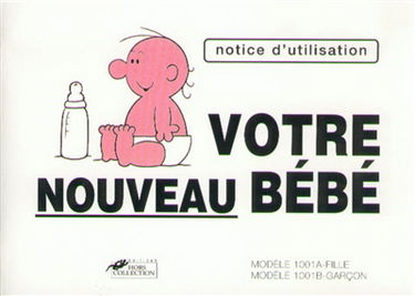 Votre bébé mode d'emploi