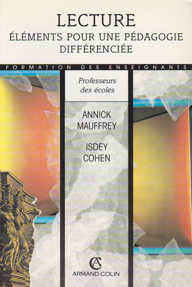 Lecture, éléments pour une pédagogie différenciée, maternelle et école