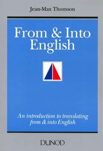 From & into English : an introduction to translating from and into English
