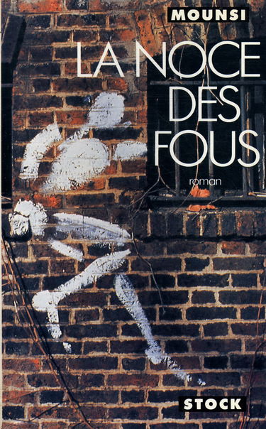 La Noce des fous