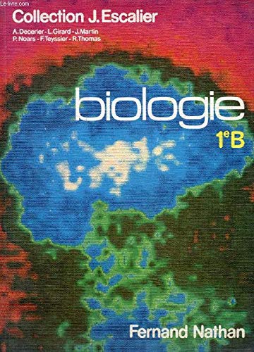 Biologie : classe de 1re B