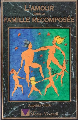 Amour dans la famille recomposee (l')
