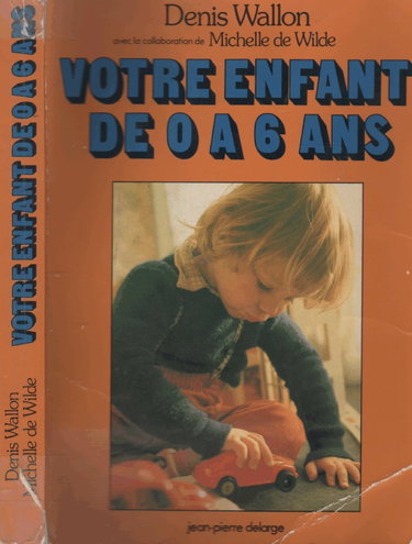 Couverture de Votre enfant de 0 à 6 ans