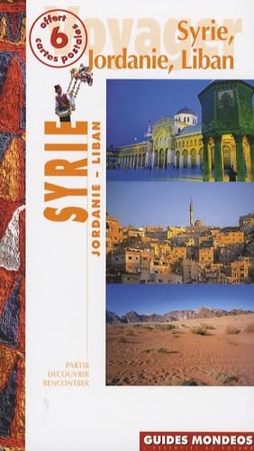 Syrie, Jordanie et Liban