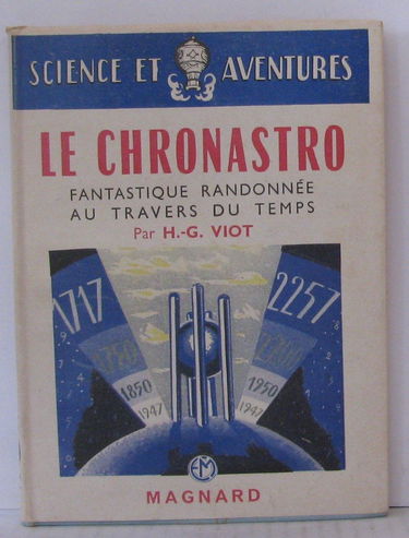 Le chronastro fantastique randonnée au travers du temps