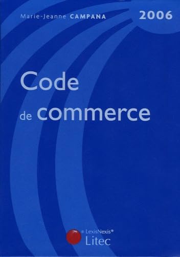 Code de commerce 2006 (ancienne édition)