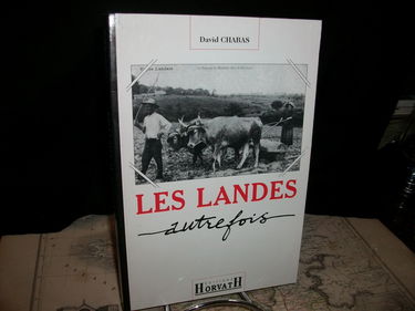 Les Landes autrefois
