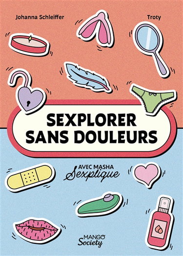 Couverture de Sexplorer sans douleurs