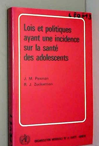 Lois et politiques ayant une incidence sur la santé des adolescents