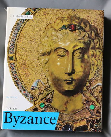 L'Art De Byzance