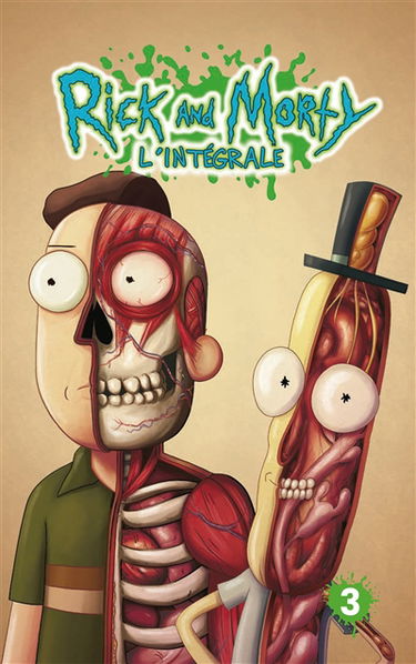 Rick and Morty : l'intégrale. Vol. 3