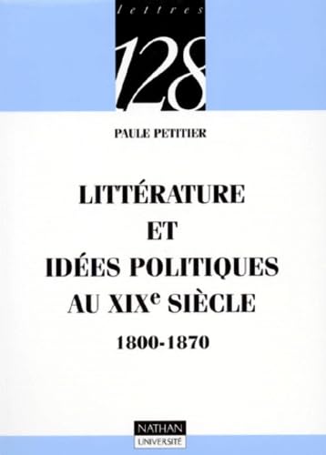 Littérature et idées politiques au XIXe siècle, 1800-1870
