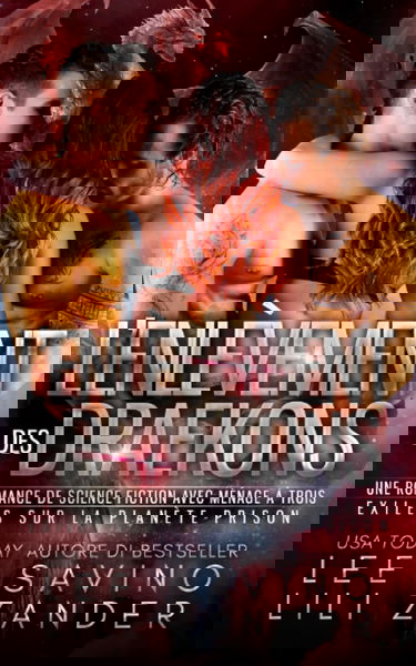 L’Enlèvement des Draekons: Une romance extrarrestre à trois