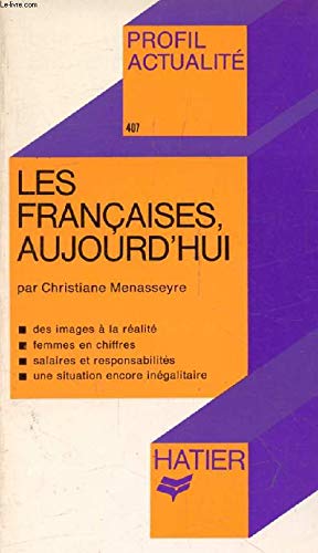 Les Françaises aujourd'hui