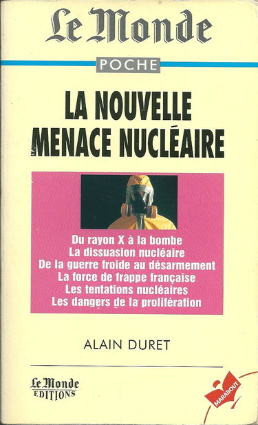 La nouvelle menace nucléaire