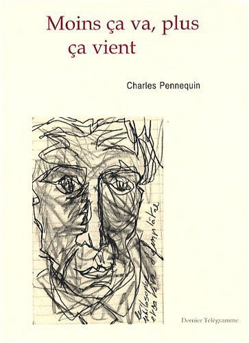 Moins ça va, plus ça vient