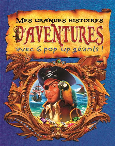 Mes grandes histoires d'aventures