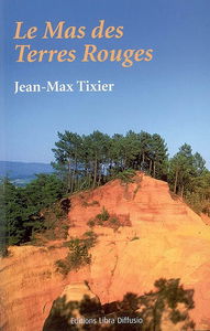 Le mas des Terres rouges