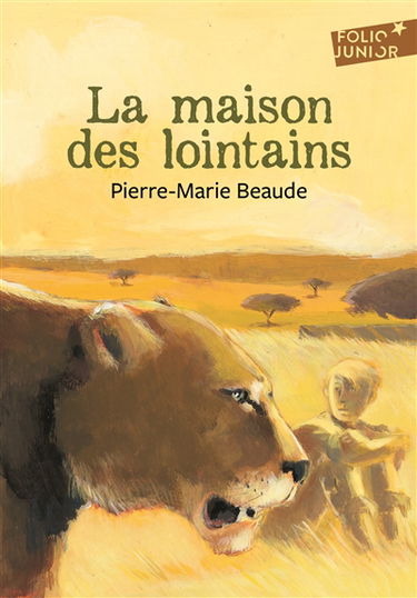 La maison des lointains