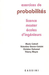 Exercices de probabilités : licence, master, écoles d'ingénieurs