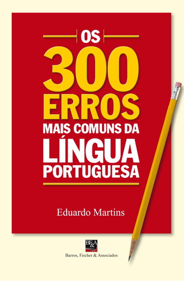 Couverture de Os 300 Erros Mais Comuns Da Lingua Portuguesa (Em Portuguese do Brasil)