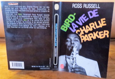 Bird : la vie de Charlie Parker