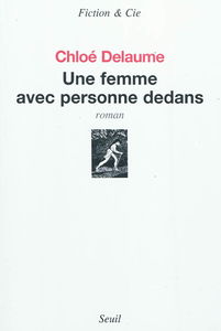 Une femme avec personne dedans