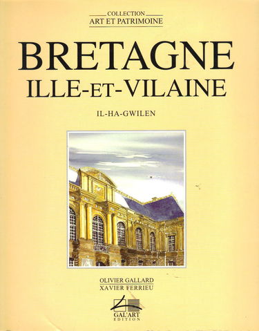 Bretagne, Ille-et-Vilaine (Art et patrimoine)